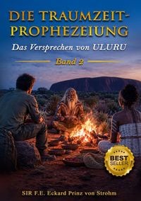 Produktbild: Die Traumzeit-Prophezeiung