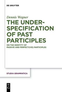 Produktbild: The Underspecification of Past Participles
