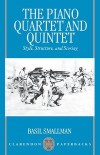 Produktbild: The Piano Quartet and Quintet