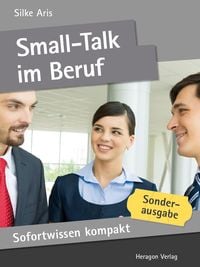 Produktbild: Sofortwissen kompakt: Small-Talk im Beruf