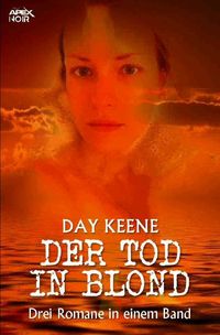 Bild vom Artikel Der Tod in Blond vom Autor Day Keene