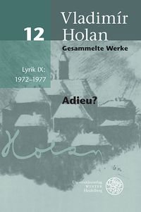 Produktbild: Gesammelte Werke / Lyrik IX: 1972&ndash;1977