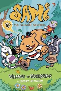 Produktbild: Sami the Samurai Squirrel: Welcome to Woodbriar