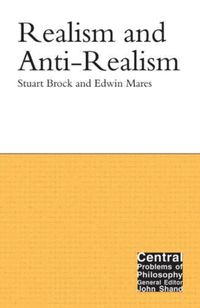 Produktbild: Brock, S: Realism and Anti-Realism