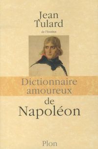 Produktbild: Dictionnaire amoureux de Napol&eacute;on