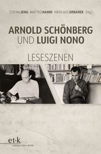 Produktbild: Arnold Sch&ouml;nberg und Luigi Nono