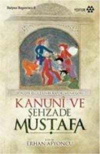 Produktbild: Kanuni ve Sehzade Mustafa