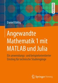 Produktbild: Angewandte Mathematik 1 mit MATLAB und Julia