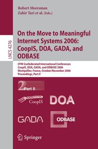 Produktbild: On the Move to Meaningful Internet Systems 2006: CoopIS, DOA, GADA, and ODBASE