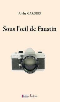 Produktbild: Sous l'oeil de Faustin