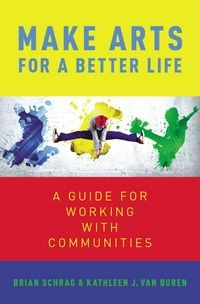 Produktbild: Make Arts for a Better Life