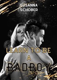 Produktbild: Learn to be a Bad Boy