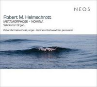 Produktbild: Robert M. Helmschrott: METAMORPHOSE - NOMINA - Wor