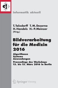 Produktbild: Bildverarbeitung f&uuml;r die Medizin 2016