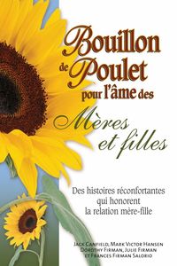 Produktbild: Bouillon de poulet pour l'ame des meres et filles