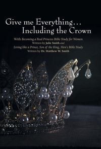 Produktbild: Give me Everything...Including the Crown
