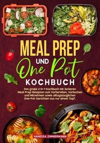 Produktbild: Meal Prep und One Pot Kochbuch