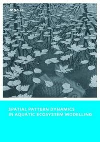 Produktbild: Li, H: Spatial Pattern Dynamics in Aquatic Ecosystem Modelli