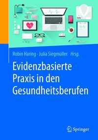 Produktbild: Evidenzbasierte Praxis in den Gesundheitsberufen
