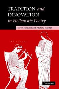 Produktbild: Tradition and Innovation in Hellenistic Poetry