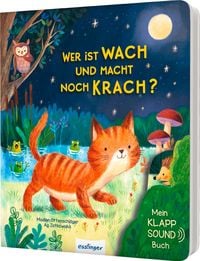 Produktbild: Mein Klapp-Sound-Buch: Wer ist wach und macht noch Krach?