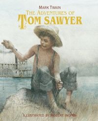 Bild vom Artikel The Adventures of Tom Sawyer: A Robert Ingpen Illustrated Classic vom Autor Mark Twain