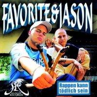 Produktbild: Favorite & Jason: Rappen Kann T&ouml;dlich Sein