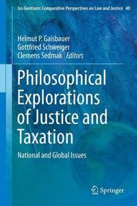 Produktbild: Philosophical Explorations of Justice and Taxation