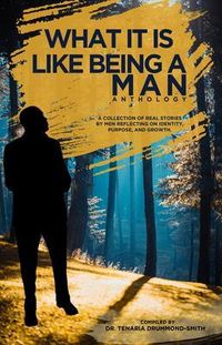 Produktbild: What It Is Like Being A Man