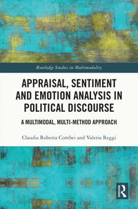 Produktbild: Appraisal, Sentiment and Emotion Analysis in Political Discourse