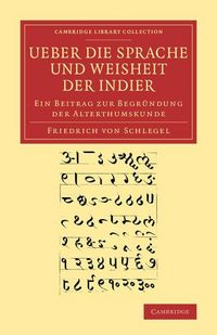 Produktbild: Ueber Die Sprache Und Weisheit Der Indier
