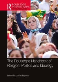 Produktbild: The Routledge Handbook of Religion, Politics and Ideology