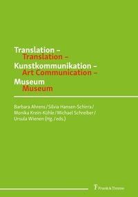 Produktbild: Translation - Kunstkommunikation - Museum / Translation - Art Communication - Museum