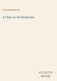 Produktbild: A Chair on the Boulevard