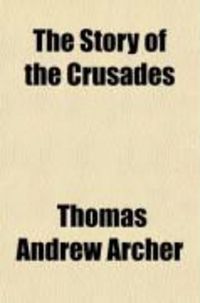 Produktbild: The Story of the Crusades