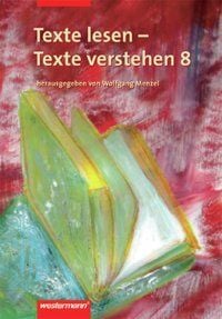 Produktbild: Texte lesen, Texte verstehen 8. Arbeitsheft