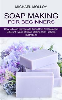 Produktbild: Soap Making for Beginners