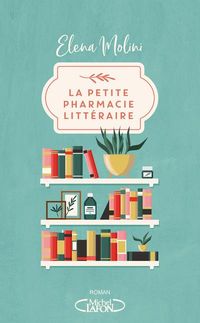 Produktbild: Ma petite pharmacie litt&eacute;raire