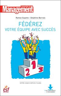 Produktbild: F&eacute;d&eacute;rez votre &eacute;quipe avec succ&egrave;s