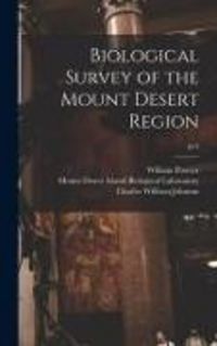 Produktbild: Biological Survey of the Mount Desert Region; pt.6