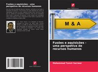 Produktbild: Fus&otilde;es e aquisi&ccedil;&otilde;es - uma perspetiva de recursos humanos
