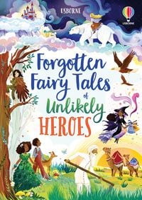 Produktbild: Forgotten Fairy Tales of Unlikely Heroes