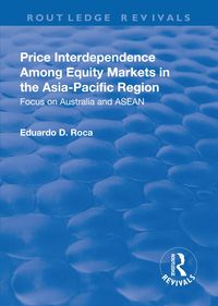 Produktbild: Price Interdependence Among Equity Markets in the Asia-Pacific Region