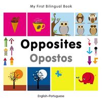 Produktbild: My First Bilingual Book-Opposites (English-Portuguese)