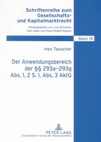 Produktbild: Der Anwendungsbereich der &sect;&sect; 293a-293g Abs. 1, 2 S. 1, Abs. 3 AktG