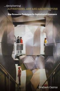 Produktbild: Deciphering Advertising, Art and Architecture