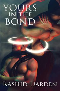 Produktbild: Yours in the Bond (Men of Beta, Volume I)
