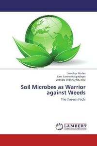 Produktbild: Mishra, S: Soil Microbes as Warrior against Weeds