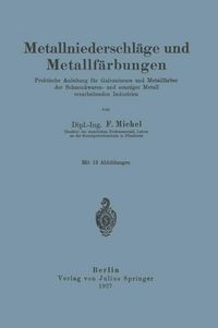 Produktbild: Metallniederschl&auml;ge und Metallf&auml;rbungen