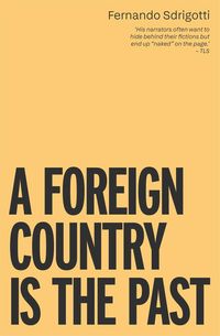 Produktbild: A Foreign Country is the Past